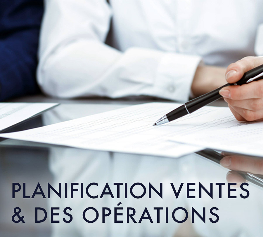 Planification ventes et opérations